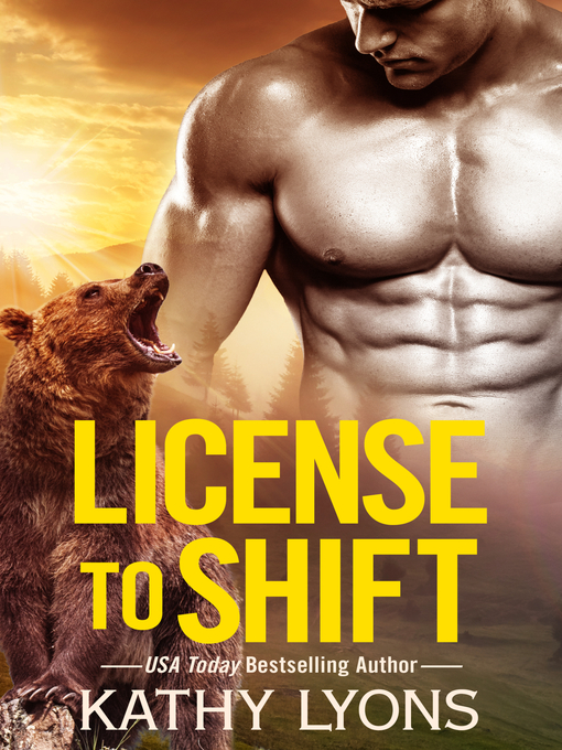 Title details for License to Shift by Kathy Lyons - Available